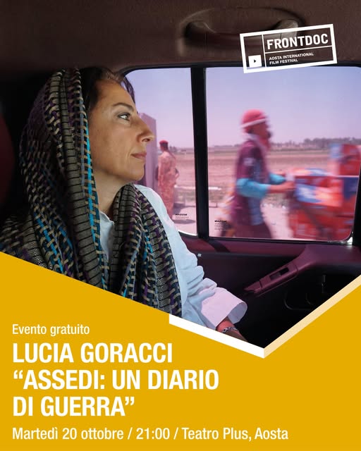Locandina di AOSTA INTERNATIONAL FILM FESTIVAL - LUCIA GORACCI "ASSEDI: UN DIARIO DI GUERRA"